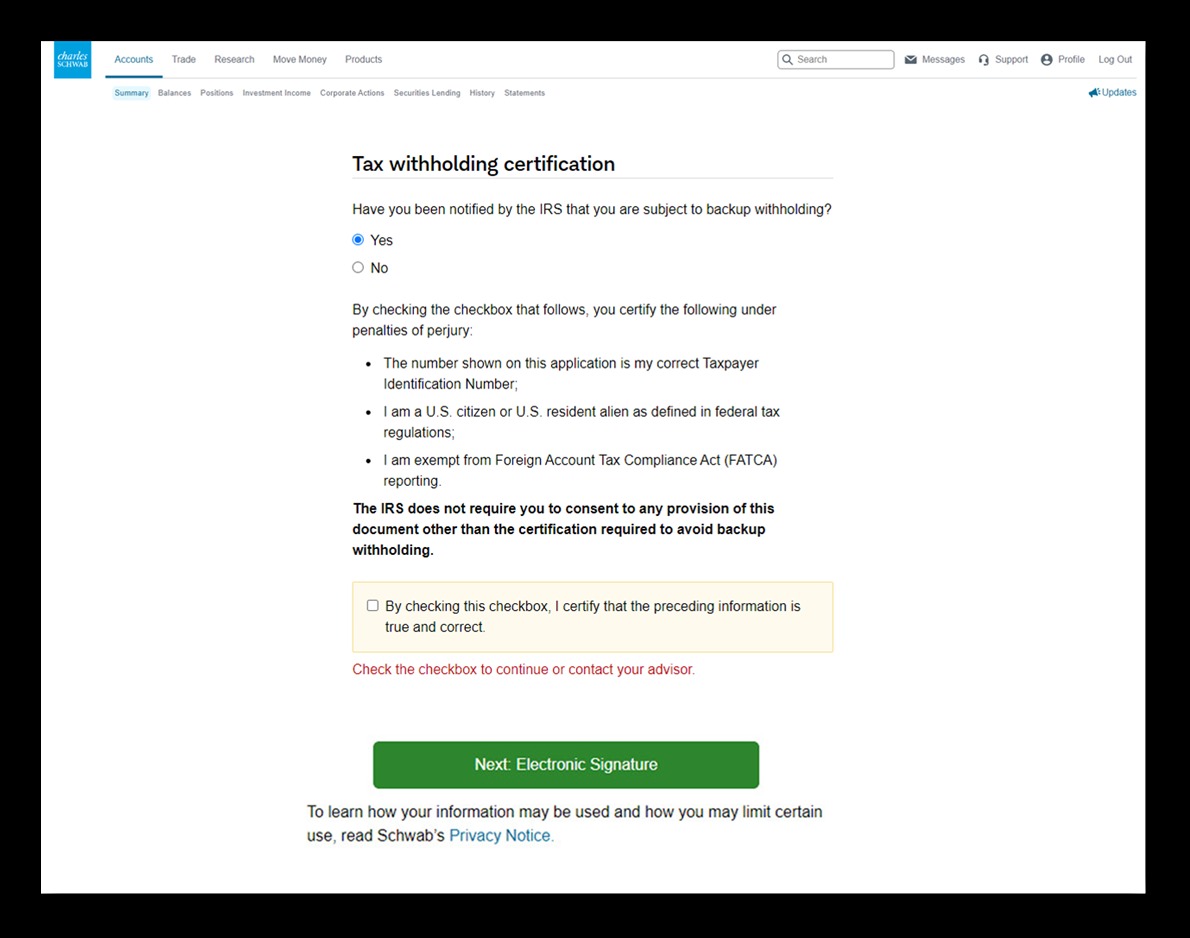 Schwab application example: Review your tax certification